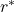r^{*}